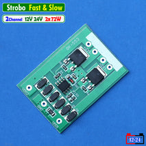 Led Strobo Fast dan Slow Modul High Power 2 Channel 2x 72W DC.6-24V